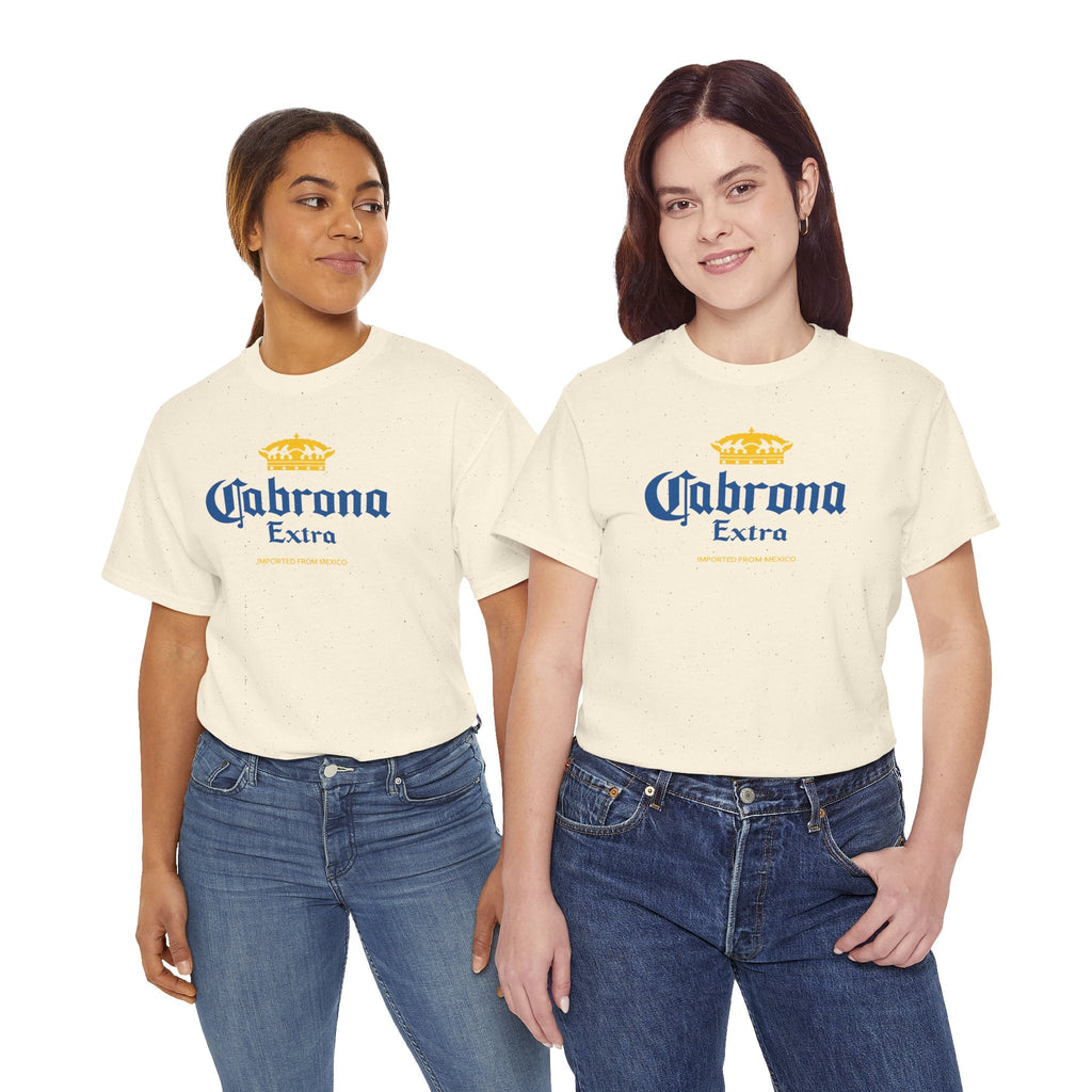 Cabrona Extra T-Shirt – Funny Imported from Mexico Tee - Stonk Shark Co.