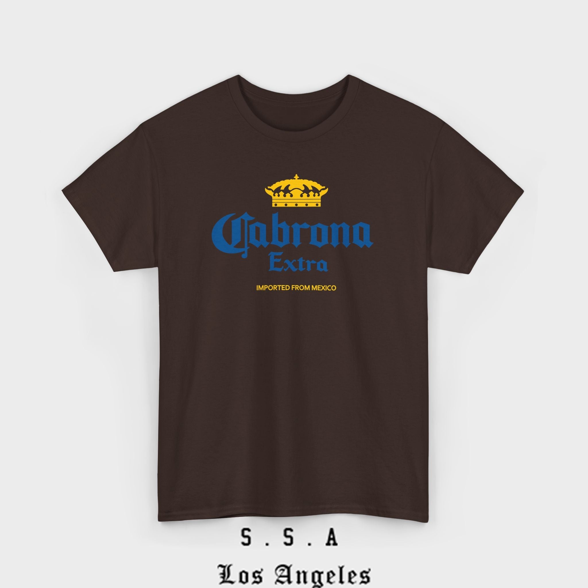 Cabrona Extra T-Shirt – Funny Imported from Mexico Tee - Stonk Shark Co.