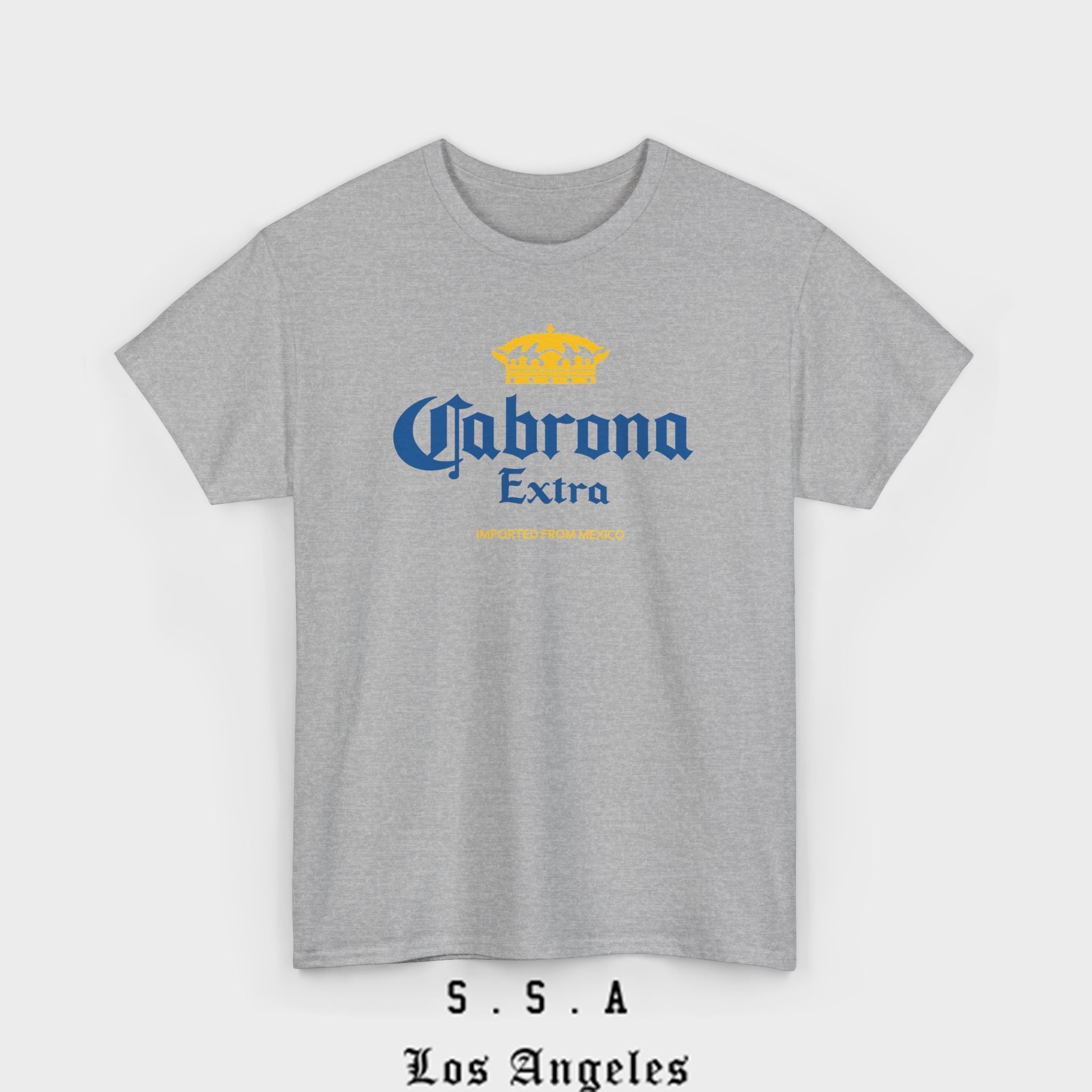 Cabrona Extra T-Shirt – Funny Imported from Mexico Tee - Stonk Shark Co.
