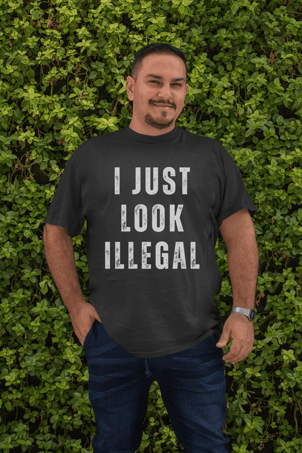 I Just Look Illegal T-Shirt – Funny Immigration Statement Tee - Stonk Shark Co.