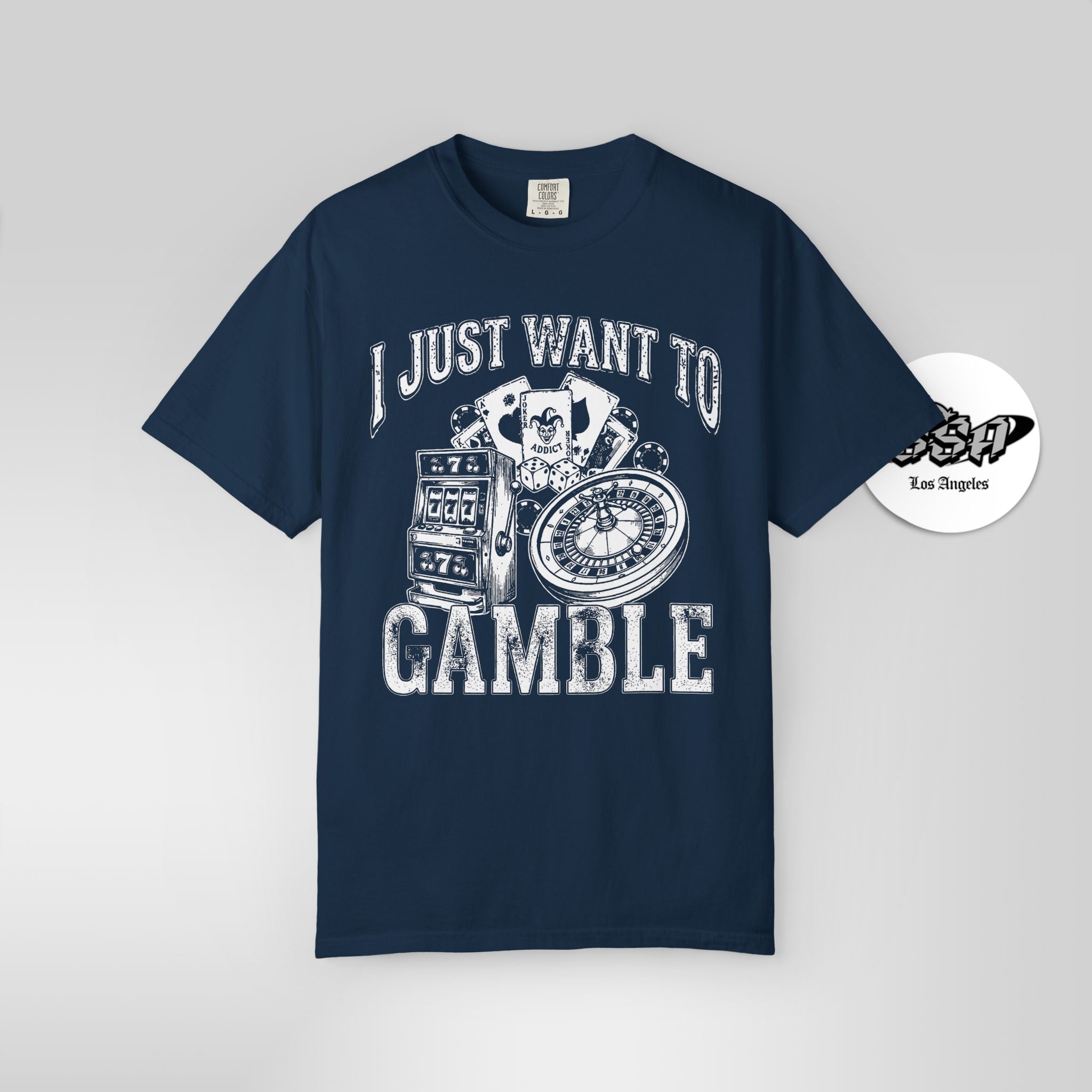 I Just Want To Gamble | Casino Gambling Meme T Shirt - Stonk Shark Co.