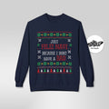 "Just Feliz Navi (No Dad) " Funny Fatherless Sweatshirt - Stonk Shark Co.