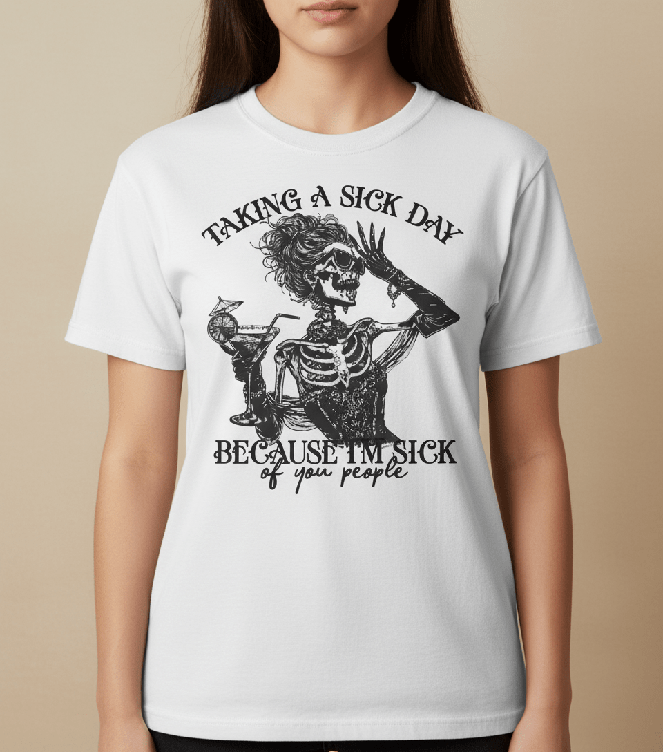 Taking A Sick Day Skeleton Graphic Tee - Stonk Shark Co.