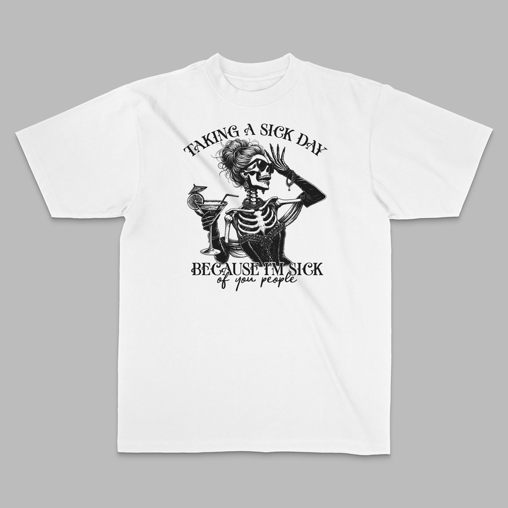 Taking A Sick Day Skeleton Graphic Tee - Stonk Shark Co.