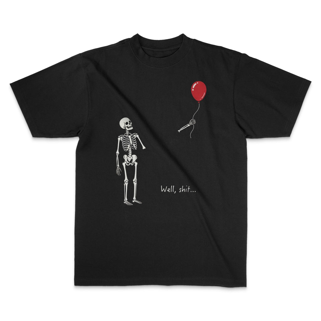 Well Shit Skeleton Balloon T-Shirt - Stonk Shark Co.