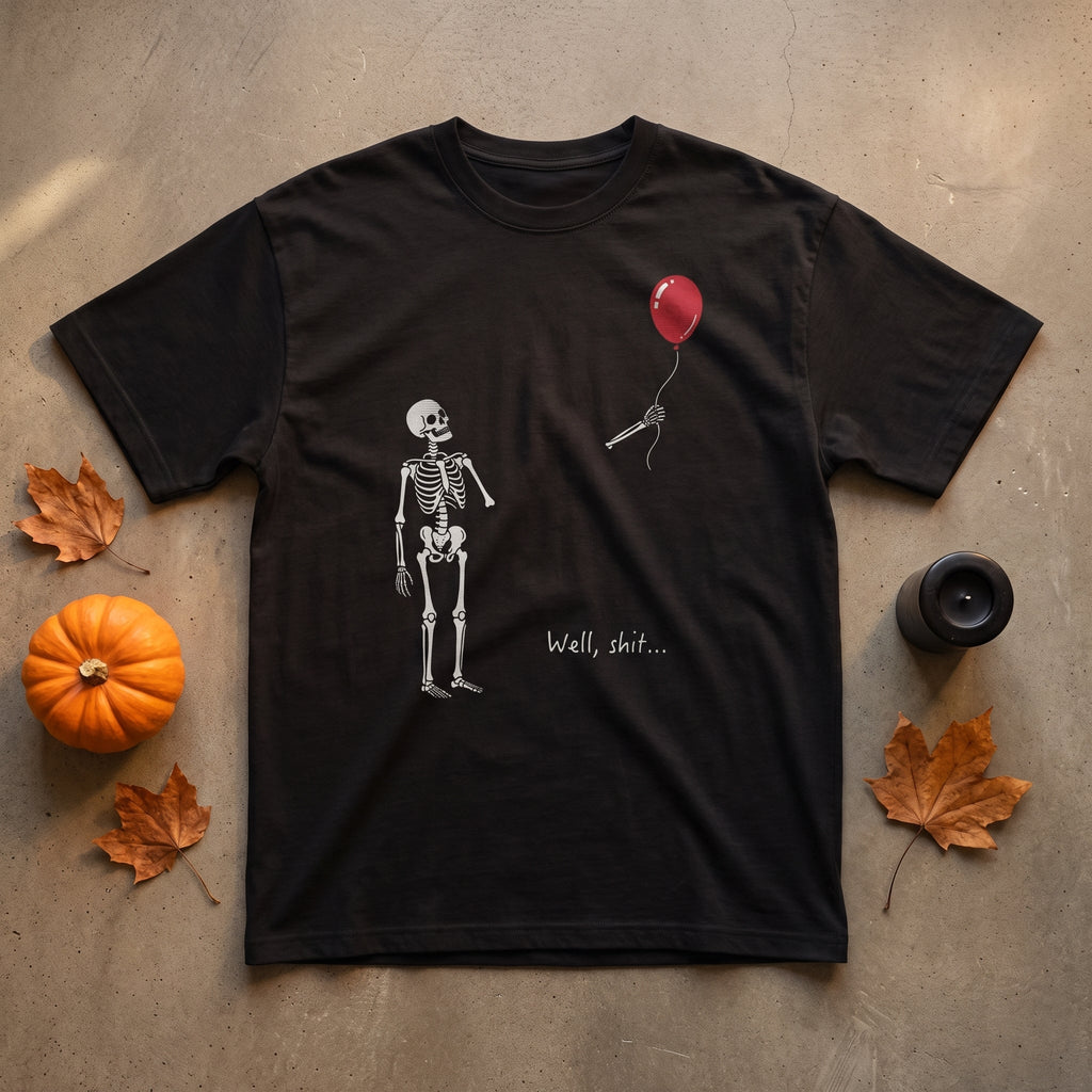 Well Shit Skeleton Balloon T-Shirt - Stonk Shark Co.