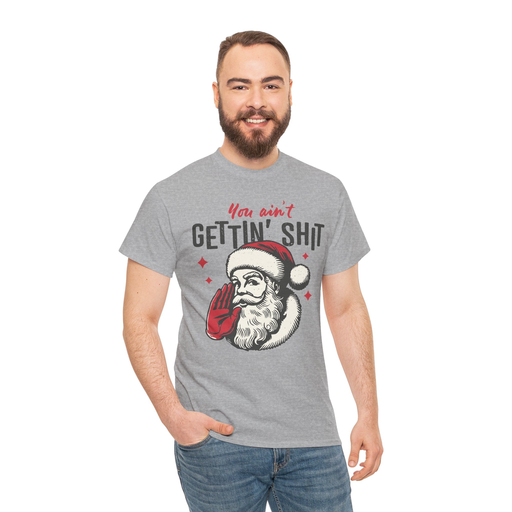 You Ain’t Getting Sh*t Santa Claus Funny T-Shirt – Vintage Christmas Humor Tee - Stonk Shark Co.